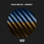 cover: Dead Reflex - Nobody