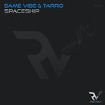 cover: Same Vibe|Tarro - Spaceship