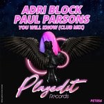 cover: Adri Blok|Paul Parsons - You Will Know (Club Mix)