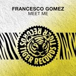 cover: Francesco Gomez - Meet Me