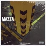 cover: Mazza - Bangers (Explicit)