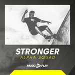 cover: Alpha Squad - Stronger