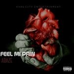 cover: Abaze - Feel Mi Pain (Explicit)