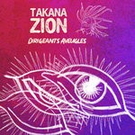 cover: Takana Zion - Dirigeants Aveugles