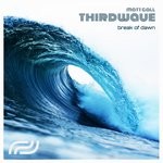 cover: Matt Gall|Thirdwave - Break Of Dawn