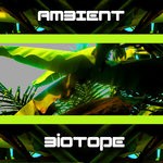 cover: Various - Ambient Biotope