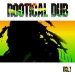 cover: Various - Rootical Dub Vol 1