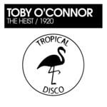 cover: Toby O'connor - The Heist/1920