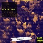 cover: Stateline - Every Time