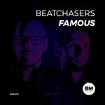 cover: Beatchasers - Famous