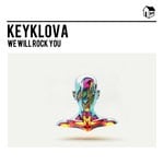 cover: Keyklova - We Will Rock You (Remixes)