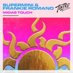 cover: Supermini & Frankie Romano - Midas Touch