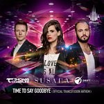 cover: Driftmoon|Susana|Thomas Coastline - Time To Say Goodbye (Official Trancefusion Anthem)