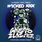 cover: Wicked Xxx - BLOW YOUR WHISTLE