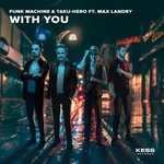 cover: Funk Machine|Max Landry|Taku-hero - With You