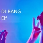 cover: Dj Bang - Elf