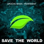 cover: Groove Mama - Merriment