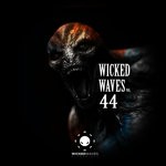 cover: Various - Wicked Waves, Vol  44