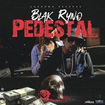 cover: Blak Ryno - Pedestal