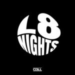 cover: Coll - L8 Nights