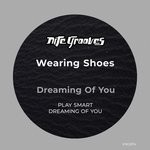 cover: Wearing Shoes - Dreaming Of You