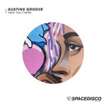 cover: Austins Groove - Take You There