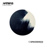 cover: Hatiras - This Is Disco