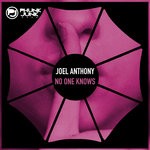 cover: Joel Anthony - No One Knows EP