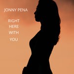 cover: Jonny Pena - Right Here With You