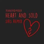 cover: Penner & Muder - Heart & Sold (SIRS Remix)