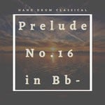 cover: Hang Drum Classical - Prelude No.16 In Bb-