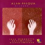 cover: Jack Dejohnette|Alan Pasqua|Dave Holland - Milagro