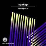 cover: Djsakisp - Coming Next (Original Mix)