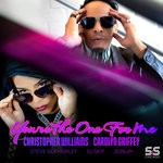 cover: Carolyn Griffey|Christopher Williams|Steve Silk Hurley - You're The One For Me (S&S Remixes)