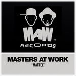 cover: Masters At Work - Mattel