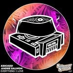 cover: Andre Salmon & Kricked - Everything I Love (Original Mix)