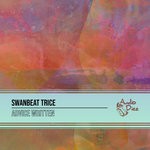 cover: Swanbeat Trice - Advice Written