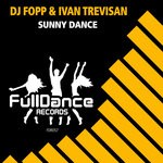 cover: Dj Fopp|Ivan Trevisan - Sunny Dance