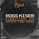 cover: Ross Kiser - Forgiven EP