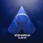 cover: Various - Liftoff Acapellas Vol 1