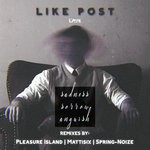 cover: Like Post - SSA (Remixes)