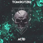 cover: Tom Rotzki - AC1D