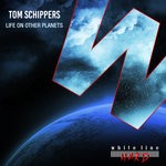 cover: Tom Schippers - Life On Other Planets