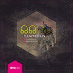 cover: Last Robots - Flow Motion EP