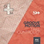 cover: Groove Motion - Take Control EP