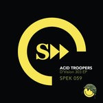 cover: D'vision 303 - Acid Troopers EP