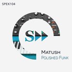 cover: Matush - Polished Funk