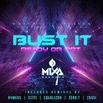 cover: Ready Or Not - Bust It (Remixes)