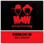 cover: Kenlou - III: What A Sensation