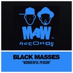 cover: Black Masses - Wonderful Person